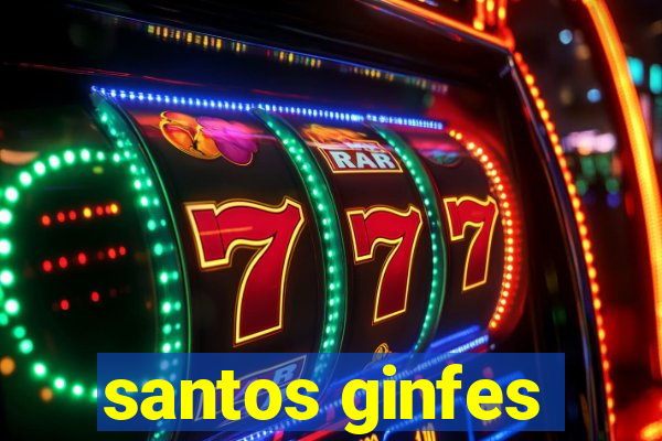 santos ginfes